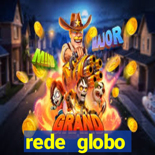 rede globo absolutamente tudo
